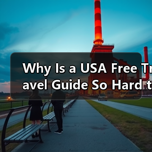 Why Is a USA Free Travel Guide So Hard to Find? Here's How to Build Your Own Budget-Friendly Itinerary(图1) Why Is a USA Free Travel Guide So Hard to Find? Here's How to Build Your Own Budget-Friendly Itinerary(图1)